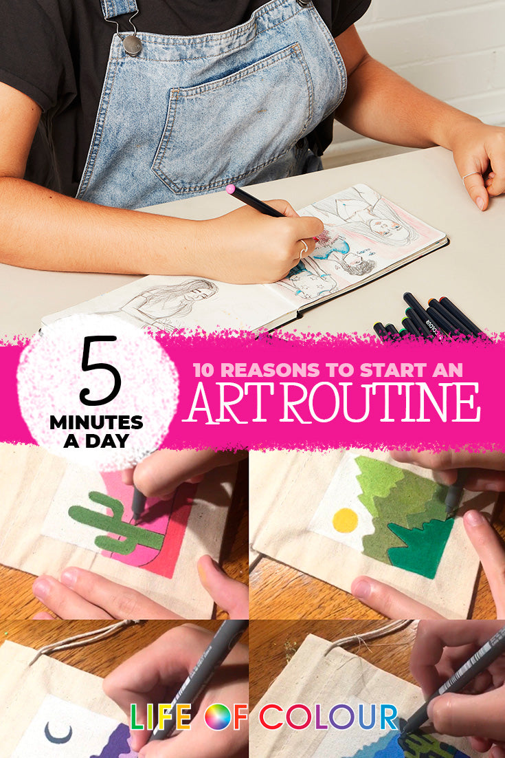 10 reasons to create an art routine that you’ll love