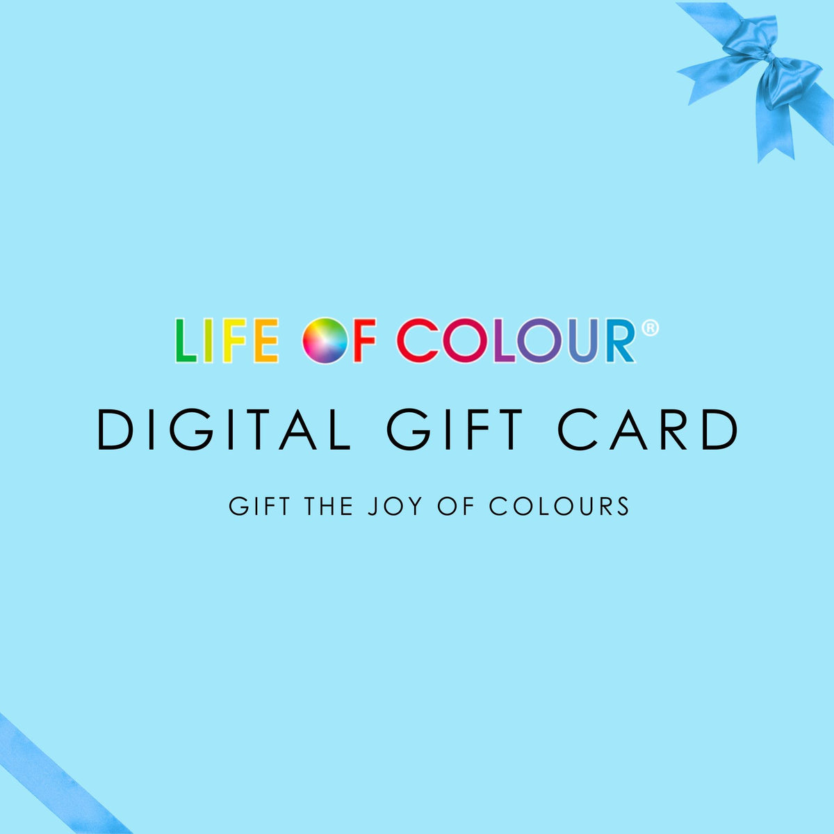 Life Of Colour - Digital Gift Card